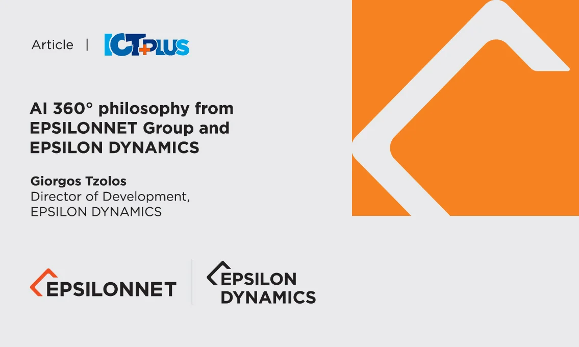 AI 360° Philosophy from EPSILONNET Group and EPSILON DYNAMICS